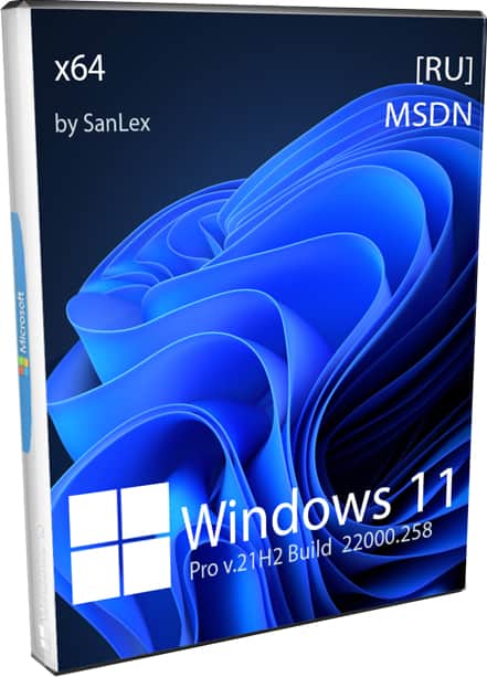 Windows 11 Pro x64 21H2.258 без лишнего хлама на русском