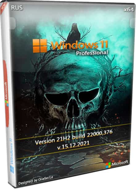 Windows 11 PRO 21H2 x64 без Secure Boot UEFI и TPM 2.0