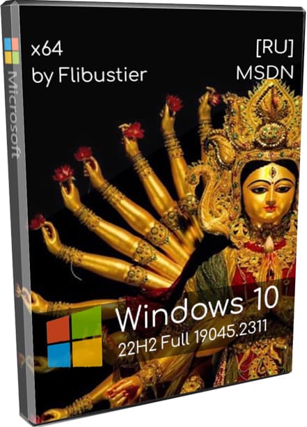 Windows 10 22H2 x64 FULL by Flibustier 19045.2311