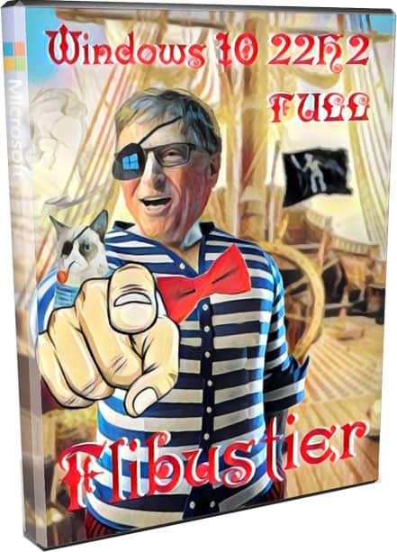 Windows 10 x64 22H2 FULL 2023 by Flibustier 19045.2673