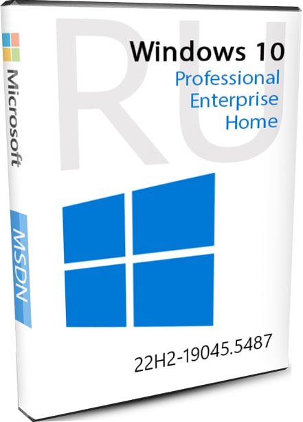 MSDN Windows 10 22H2 19045.5487 Оригинальные образы от Microsoft 2025 на русском