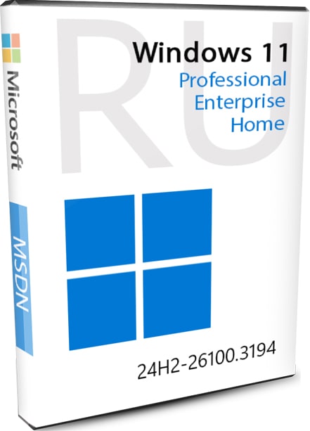 MSDN Windows 11 24H2 26100.3194 Оригинальные образы от Microsoft 2025 на русском