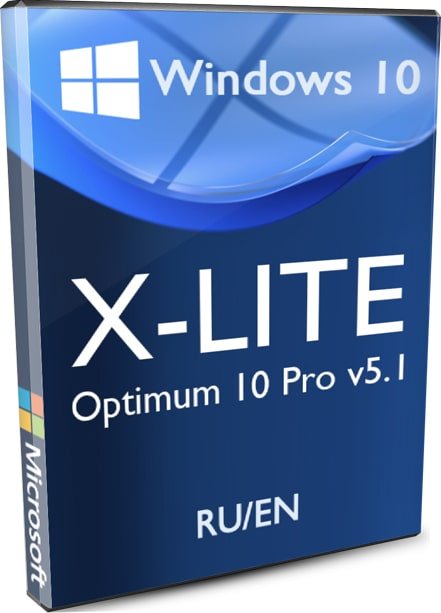 Windows 10 Pro 22H2 X-Lite Optimum RU/EN супер сборка by FBConan